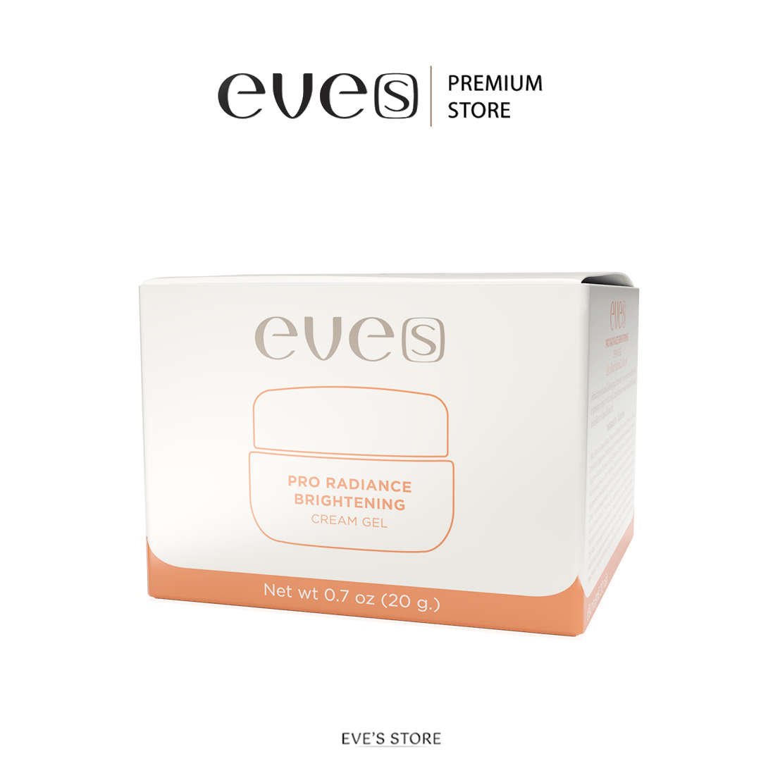 [NEW] EVE'S ครีมเจลอีฟส์  Pro Radiance Brightening Cream Gel ขนาด 20 g. ผิวกระจ่างใสเปร่งปรั่ง เนียนนุ่มชุ่มชื้น